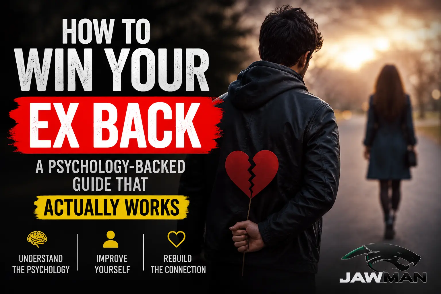How to Win Your Ex Back 2026